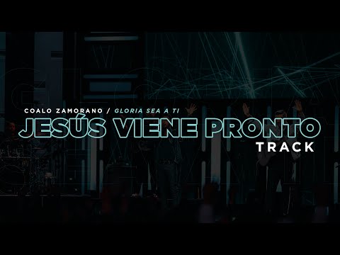 En este momento estás viendo Jesús Viene Pronto | Coalo Zamorano (Track)